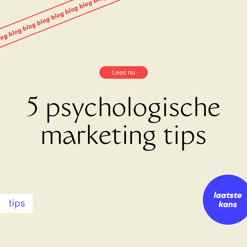 5 psychologische marketing tips